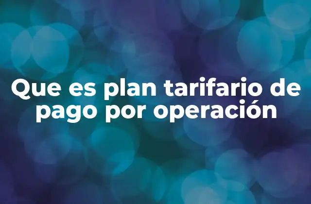 Cómo funciona el pago por operación en servicios móviles