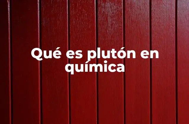 Qué es Plutón en Química