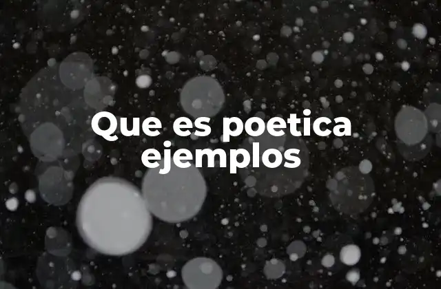 Que es Poetica Ejemplos