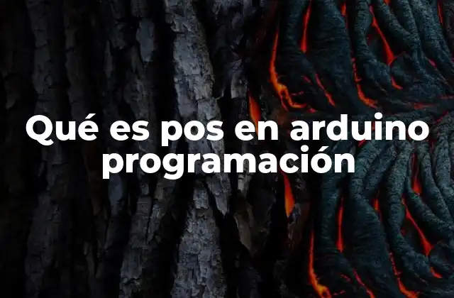 Qué es Pos en Arduino Programación 2 El uso de variables en Arduino y su importancia