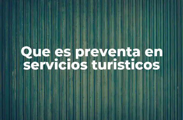 Que es Preventa en Servicios Turisticos