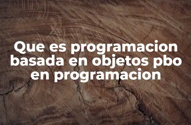 Modelar el mundo real con objetos en la programación