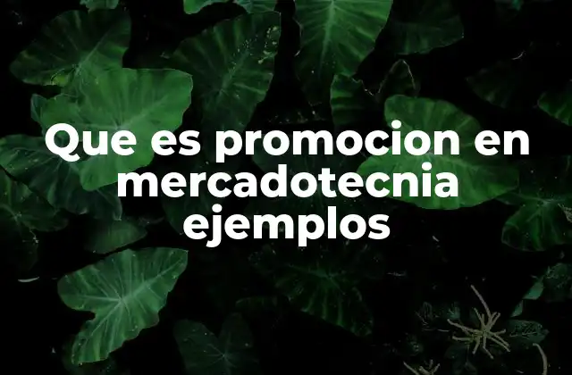 La importancia de la promoción en el marketing moderno