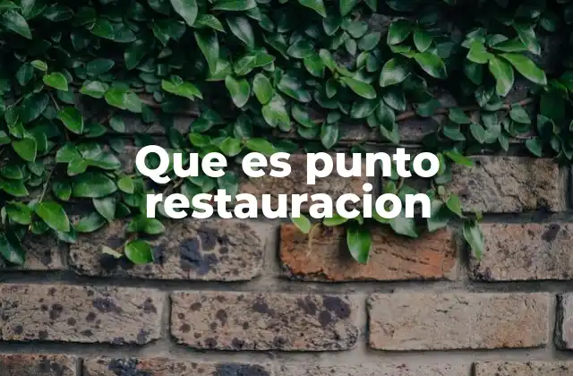 Cómo funciona la restauración del sistema