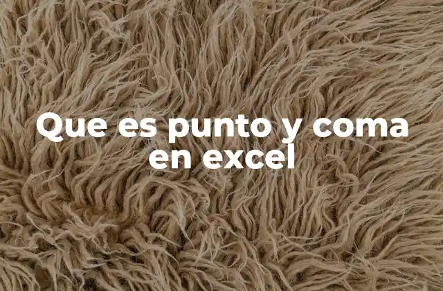 Que es Punto y Coma en Excel 2 El punto ysemicolon como herramienta de estructuración de fórmulas