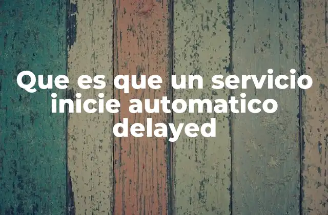 Cómo afecta el inicio retrasado al rendimiento del sistema