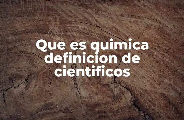 La química como base de la ciencia moderna