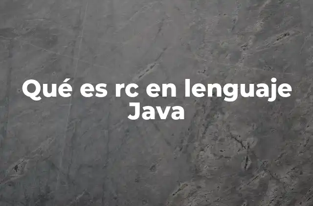 rc como parte de versiones de software Java