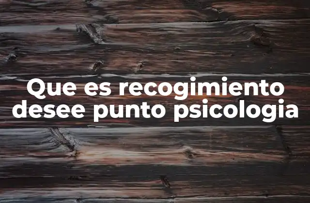 El proceso de introspección y el deseo en la psicología moderna