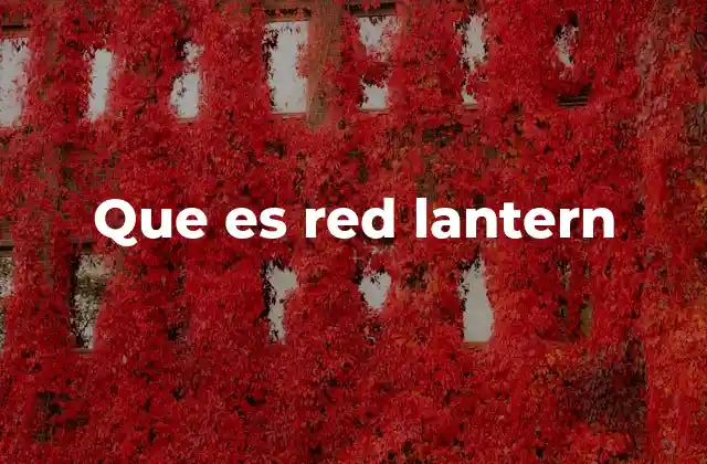 Que es Red Lantern