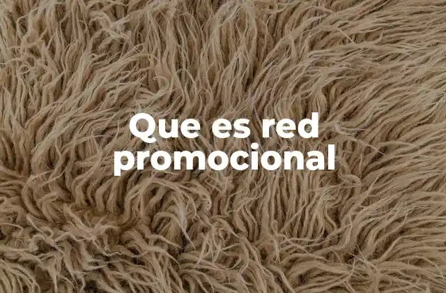 Que es Red Promocional