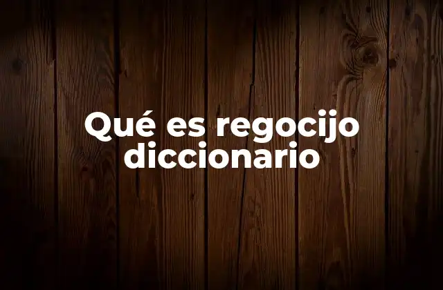El regocijo como expresión de emoción intensa