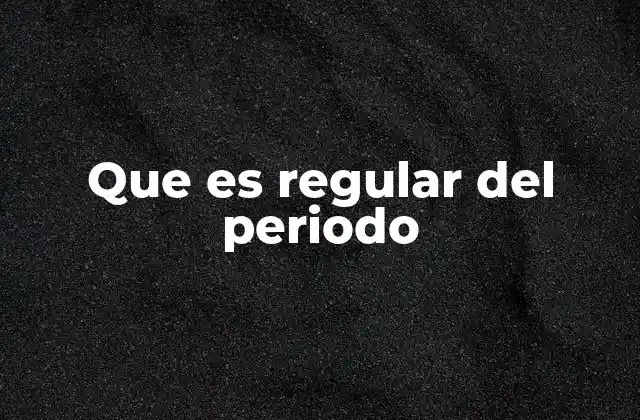 Que es Regular Del Periodo 2 La importancia de un ciclo menstrual estable en la salud femenina