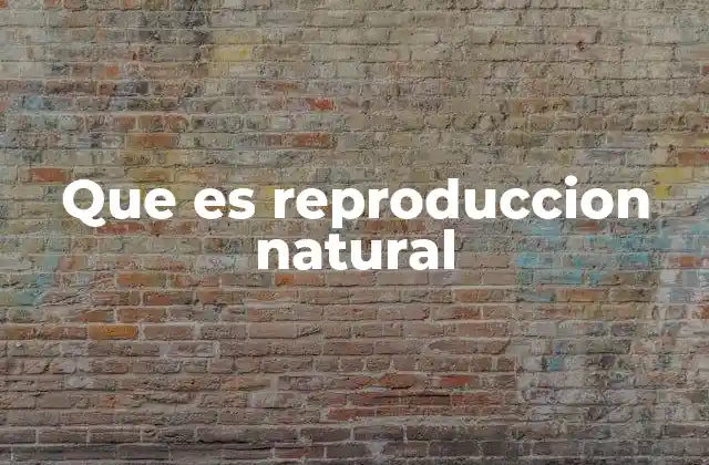 El papel de la reproducción en el equilibrio ecológico