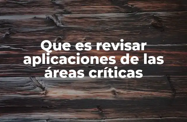 La importancia de la revisión en sistemas críticos