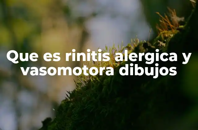 Que es Rinitis Alergica y Vasomotora Dibujos 2 Diferencias entre rinitis alérgica y vasomotora
