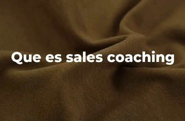 Que es Sales Coaching