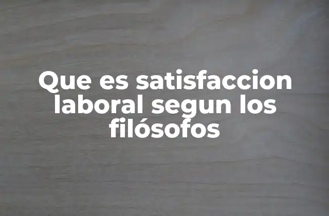 La búsqueda del sentido en el trabajo a través de la filosofía