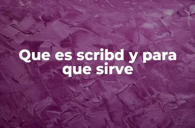 Que es Scribd y para que Sirve