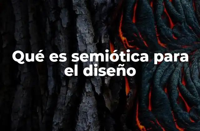 Qué es Semiótica para el Diseño