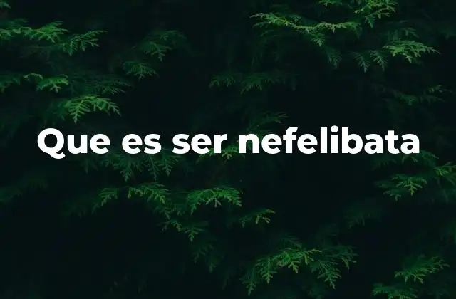 Que es Ser Nefelibata