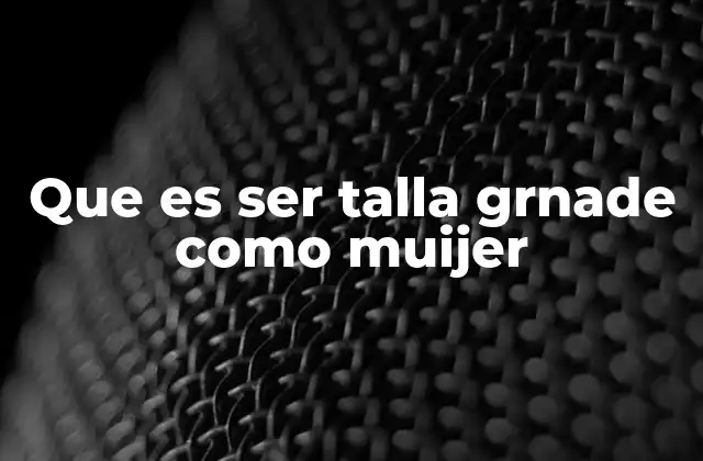 Que es Ser Talla Grnade como Muijer 2 La moda inclusiva y la representación de las mujeres de talla grande