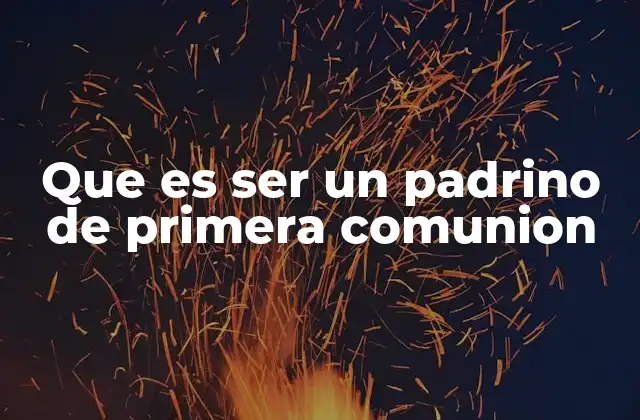 El papel del padrino en la vida espiritual del niño