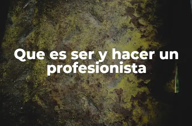 La evolución del rol del profesional en la sociedad