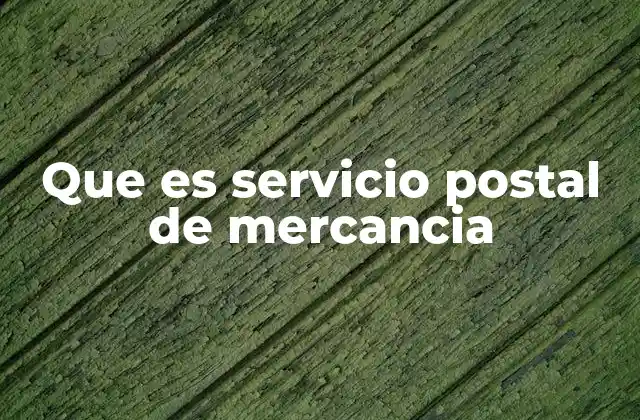Que es Servicio Postal de Mercancia 2 El papel del transporte de mercancías en la economía