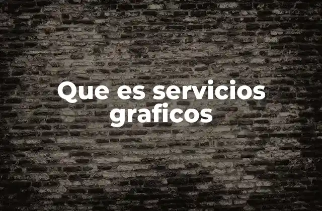 Que es Servicios Graficos 2 El papel de los servicios gráficos en la comunicación visual
