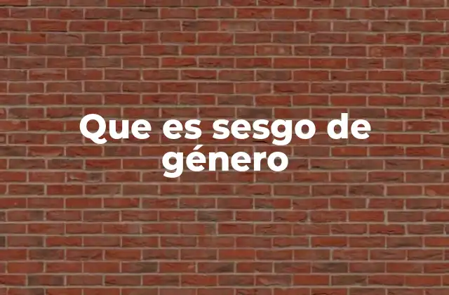 Que es Sesgo de Género 2 Las raíces del sesgo de género en la sociedad