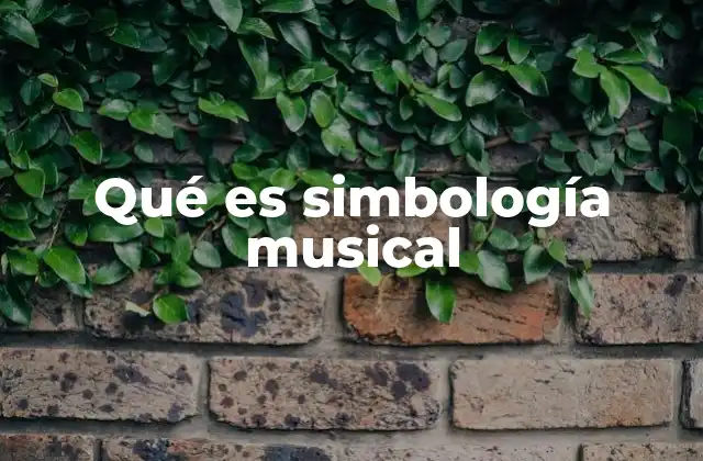 Qué es Simbología Musical
