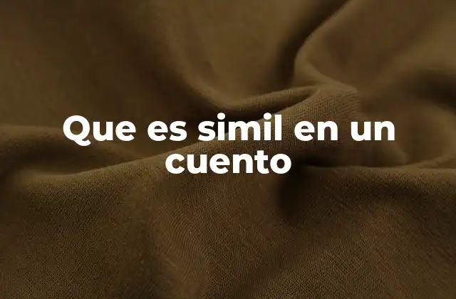 El papel del simil en la narrativa creativa