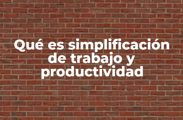 Cómo lograr una mayor eficiencia en el entorno laboral