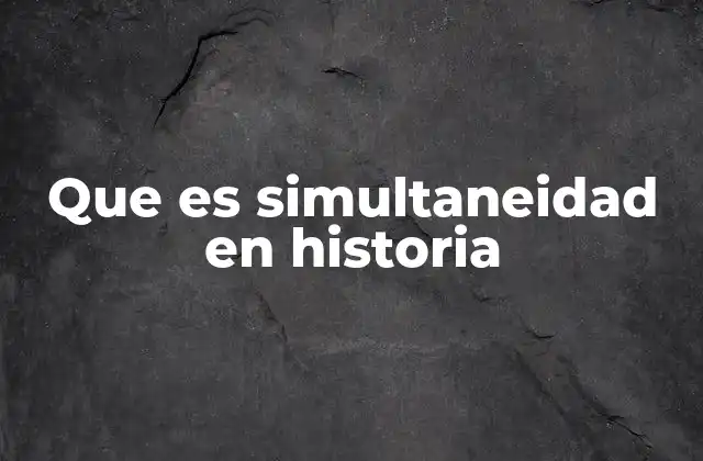 Comprendiendo la historia desde múltiples perspectivas