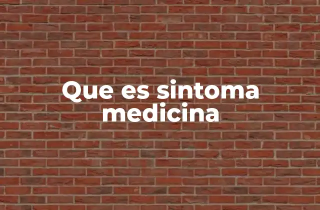 La importancia de los síntomas en el diagnóstico médico