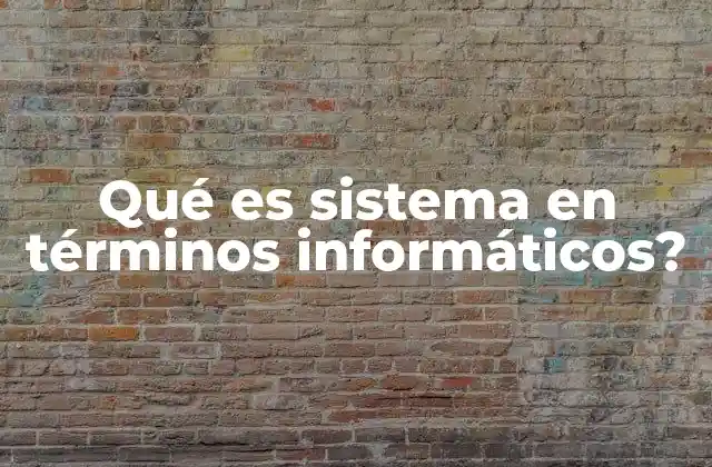 Arquitectura de un sistema informático