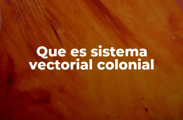 El funcionamiento del modelo colonial indirecto