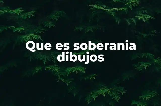 Que es Soberania Dibujos