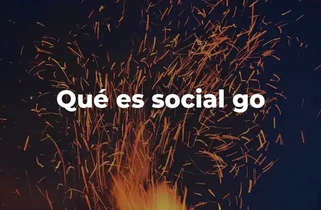 Qué es Social Go