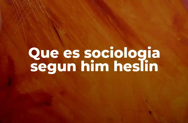 La sociología como herramienta para entender la sociedad