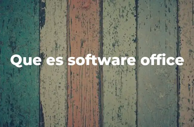 Que es Software Office
