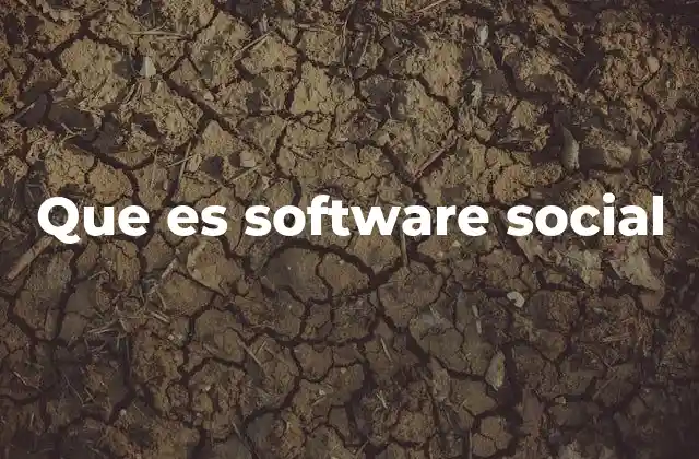 Que es Software Social