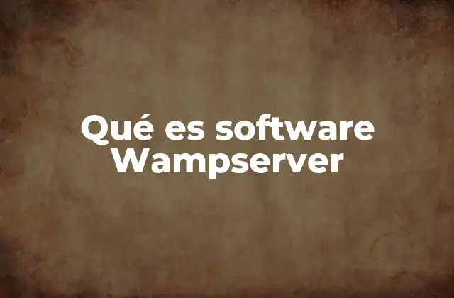 Qué es Software Wampserver