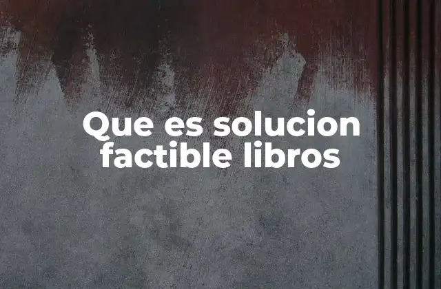 Que es Solucion Factible Libros