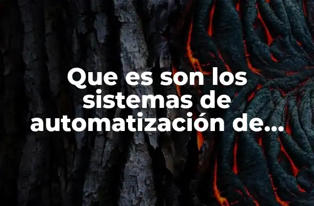 Que es Son los Sistemas de Automatización de Viviendas