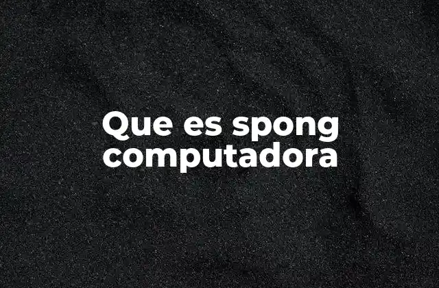 El uso de Spong computadora en la cultura digital