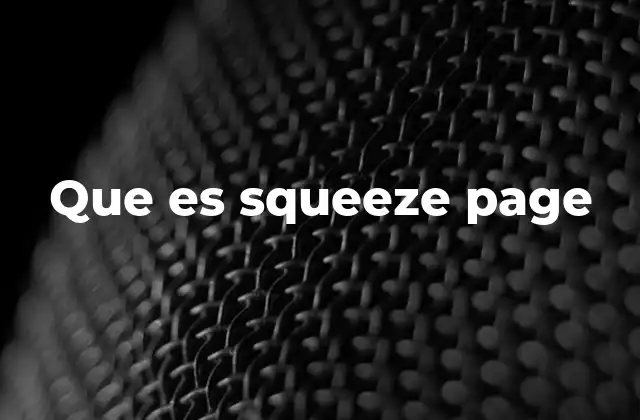 Que es Squeeze Page