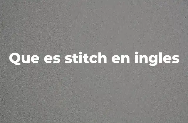 El uso de stitch más allá de la costura