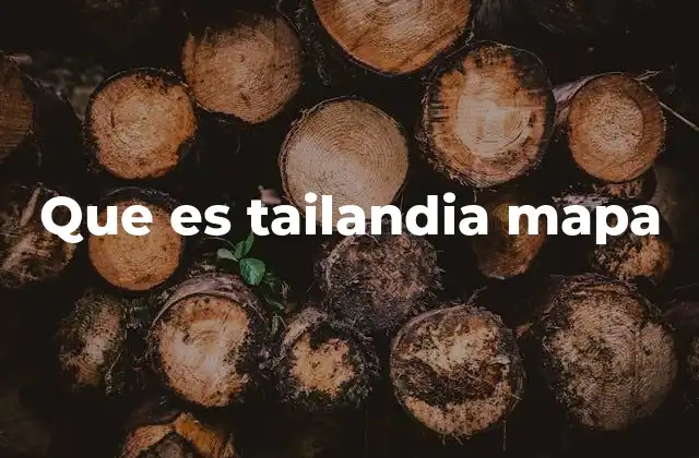 Que es Tailandia Mapa